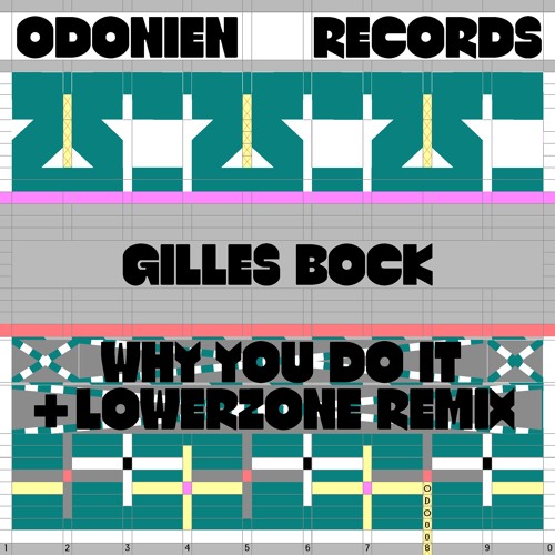 Gilles Bock - Why You Do It