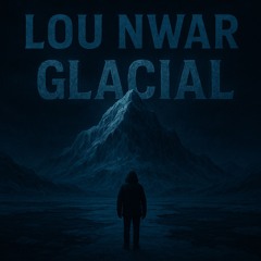 Glacial
