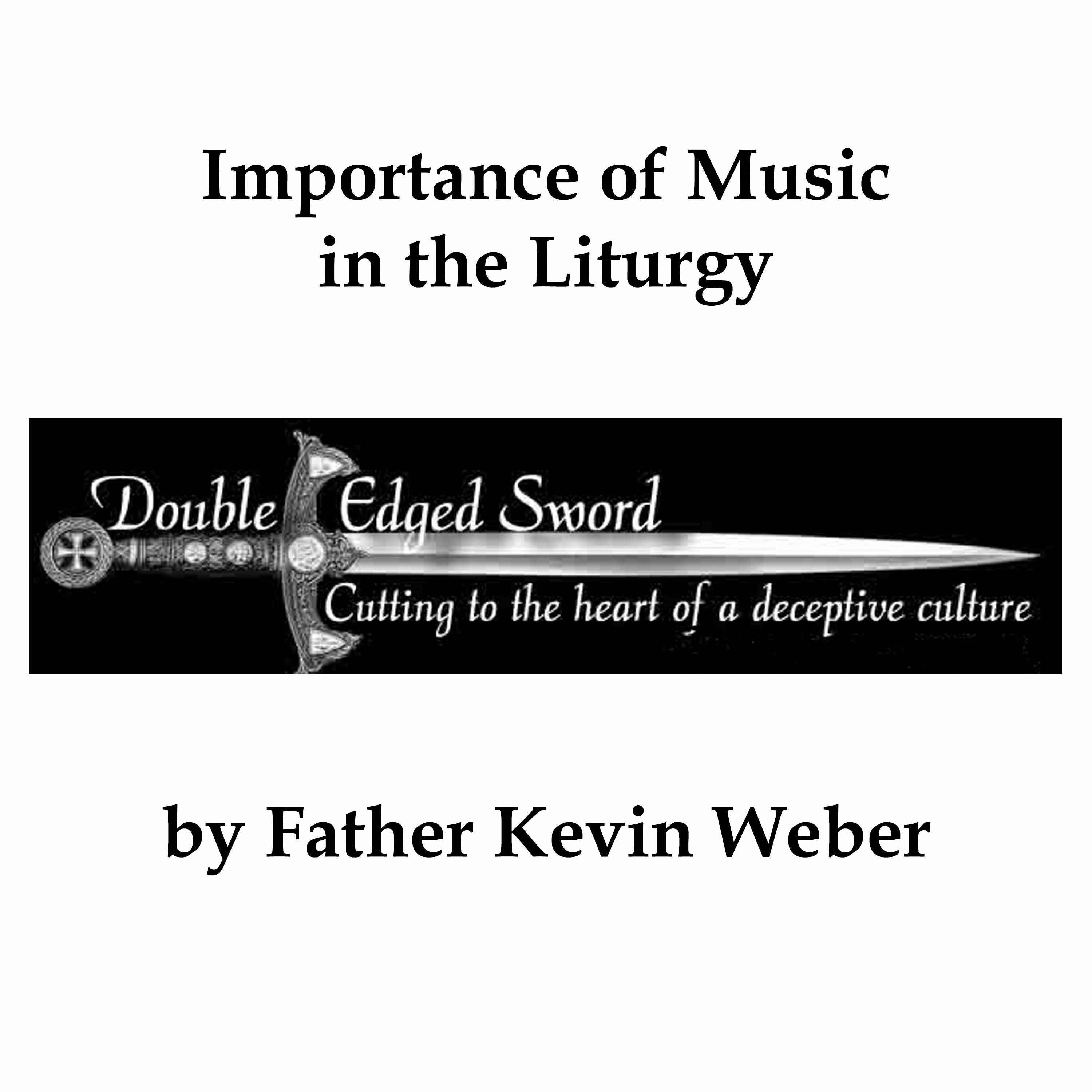 Importance of Music in the Liturgy episode artwork