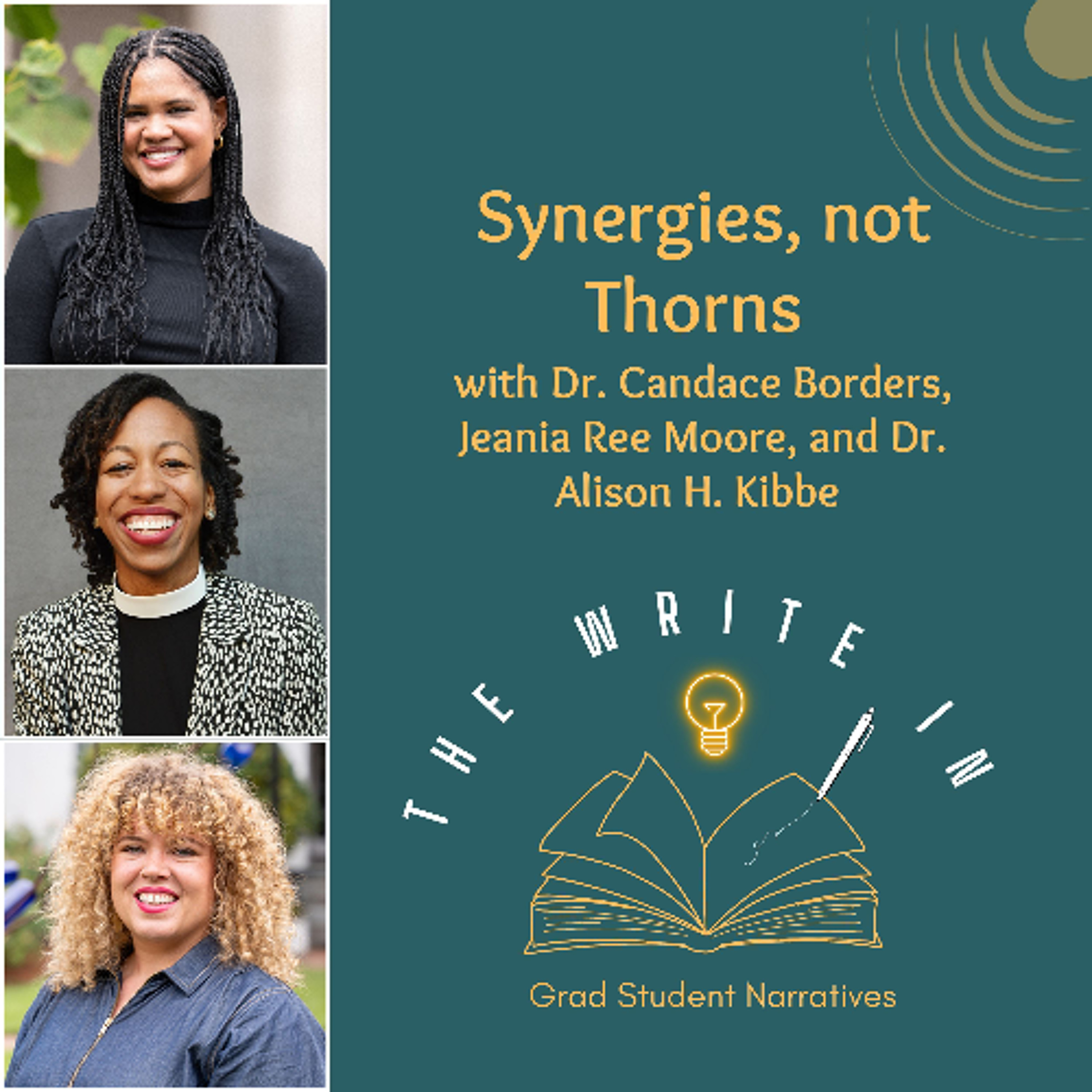 Synergies, not Thorns with Jeania Ree Moore, Dr. Candace Borders, and Alison H. Kibbe episode artwork