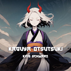 Kaguya Ōtsutsuki (Main Mix)