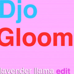 Gloom (Lavender Llama 'Doom' Edit)