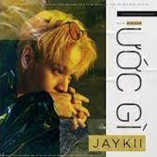 JAYKI - UOC GI 2022 - LONG TRAN  X QUANG NGUYEN