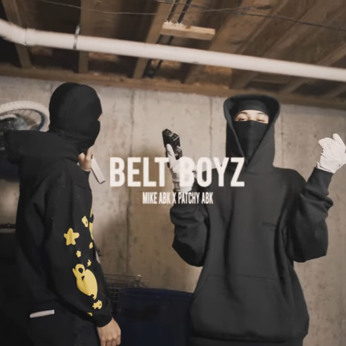 Coco ABK x Mikey ABK - BELT BOYZ [REUPLOADED]