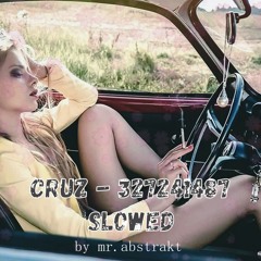 CruZ - 327241487 slowed