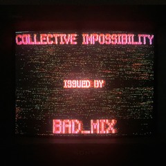 Collective Impossibility