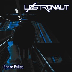 Space Police (Original Mix)