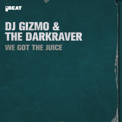 We Got the Juice (Extended Mix)