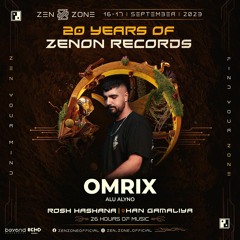 OMRIX DJ SET - ZEN ZONE - 20 YEARS OF ZENON RECORDS