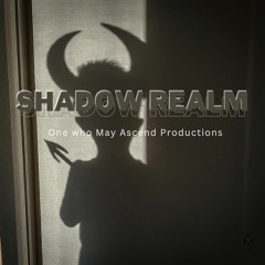 Shadow Realm