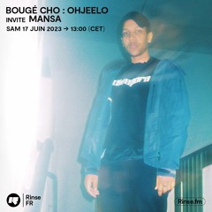 Bougé Cho : Ohjeelo invite Mansa - 17 Juin 2023