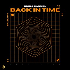 DNIR , Carriel - Back In Time (Extended Mix)