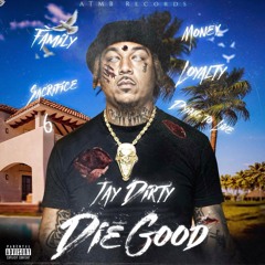 Jay Dirty - E I Mean X