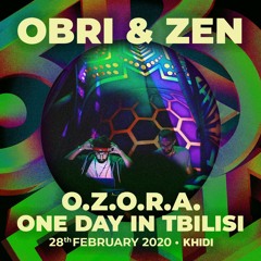 OBRI & ZEN (LIVE) - OZORA ONE DAY IN TBILISI 2020