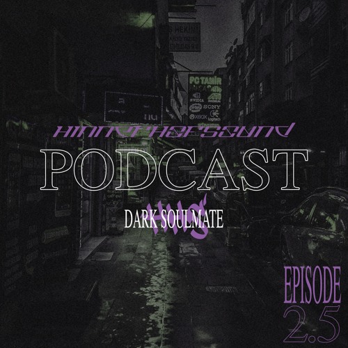 HHS Podcast S2E5 - Dark Soulmate