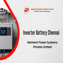 inverter battery Chennai - Nantech Power Systems Pvt Ltd