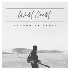 West Coast [CLOUDNINE Remix]