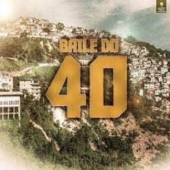 SET MIXADO 003 BAILE DO 40 FINAL DE ANO