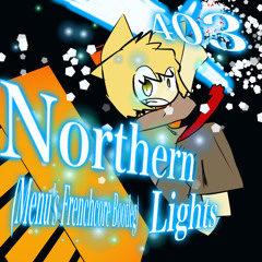 403 Northern Lights(Menu's Frenchcore Bootleg)