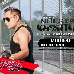 Maestro Jose Guacho Nuestro  Destino Version Rmx AnGeL PaCa DJ