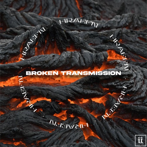 HRÆFN - Broken Transmission [II109S]