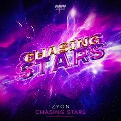 Zyon - CHASING STARS