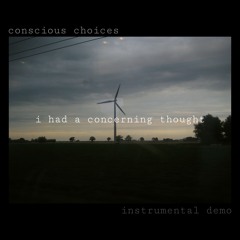 conscious choices (instrumental demo)