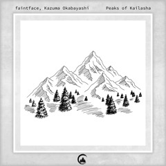 Peaks of Kailasha (Human Is Alive Rework)