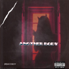 JBBackBoy -Another Body ( Essence Remake )