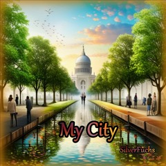 SilverFuchs - My City