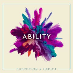 Hedict & Suspotion - Ability