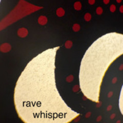 Rave Whisper (deep house mix)