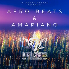 Afrobeats & Amapiano