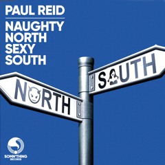 Naughty North Sexy South (Original Mix)