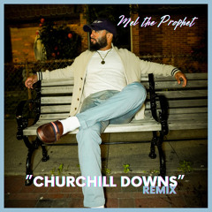 Churchill Downs - Mel the Prophet