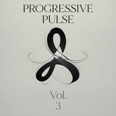 Progressive Pulse Vol 3
