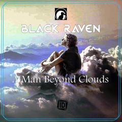 Black Raven - A Human Beyond Clouds (#IDREC086)