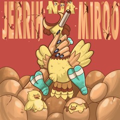 JERRIH X MIROO - NJA