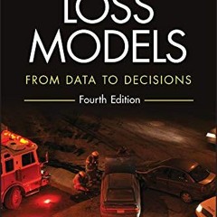View EPUB 📤 Loss Models: From Data to Decisions by  Stuart A. Klugman,Harry H. Panje