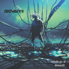 Giovanni Karma - Sonda En El Desierto (2026)