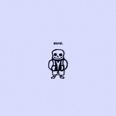 song that (might) play[s] when you fight (sans)