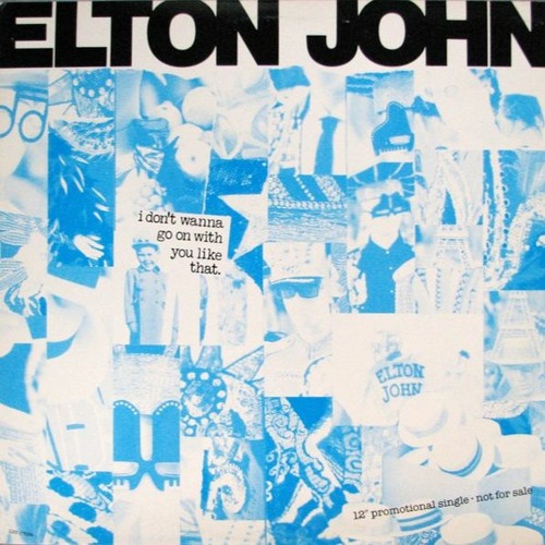 Elton John - I Don’t Wanna Go On With You Like That (DMC Remix)