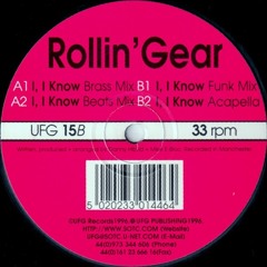 Rollin Gear - I, I know (Beats Mix)