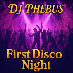 First Disco Night