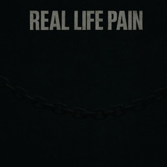 Real Life Pain (prod. by pyctur)