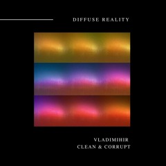 Vladimihir - Clean & Corrupt