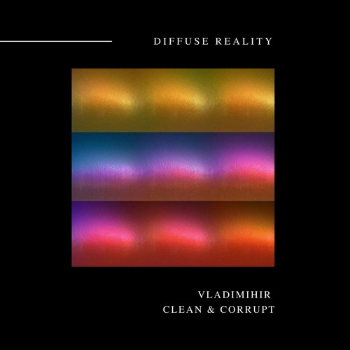 Vladimihir - Clean & Corrupt