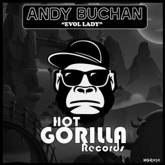 Andy Buchan - Evol Lady (Clip)
