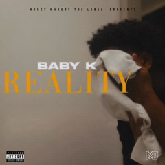 BABY K x TREYYLB - REALITY