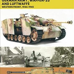 [Access] [EBOOK EPUB KINDLE PDF] Stug III & Stug IV: German Army, Waffen-SS and Luftwaffe: Western F